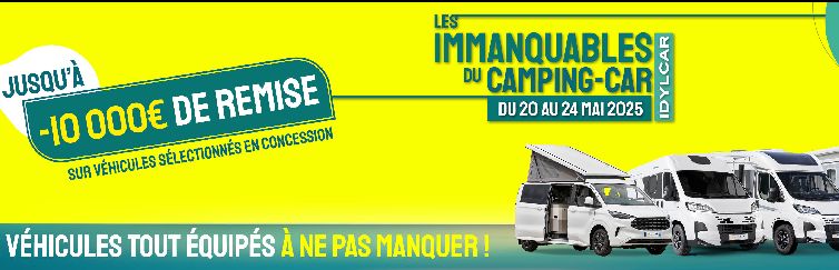 Les Immanquables du camping-car du 20 au 24 mai 2025